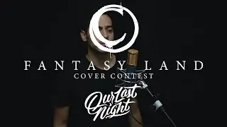 Fantasy Land (Our Last Night Cover Contest) - The Compromise