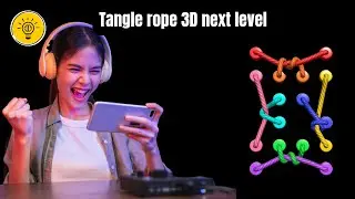 Tangle rope 3D next level #games #gaming #shorts