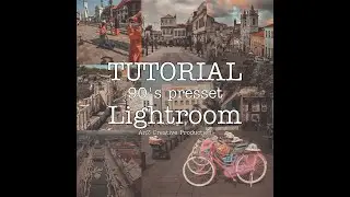 LIGHTROOM PRESET | 90's Preset | edit lightroom ala selebgram