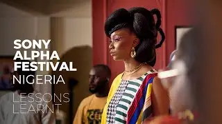 Sony Alpha Festival / 5 Career Lessons Learnt
