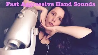 FAST AGGRESSIVE HAND SOUNDS and other triggers ASMR