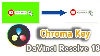 How to Remove Green Screen in Davinci Resolve 18. Master Chroma Keying in Resolve