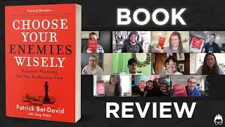 Choose Your Enemies Wisely by Patrick Bet-David - Book Of The Quarter #18