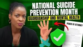 National Suicide Prevention Month - Guardianship and Mental Health