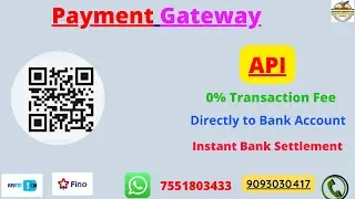 PAYMENT GATEWAY API ,, UPI API ,, QR API, UPI QR Code Scan API