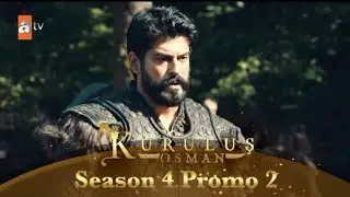 Kurulus Osman Urdu | Promo 2 | Season 4