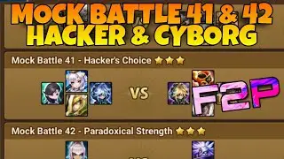 MOCK BATTLE 41 & 42 - HACKER & CYBORG SUMMONERS WAR