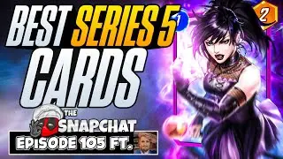The BEST SERIES 5 CARDS | Full Season Review | The Snap Chat Podcast 
