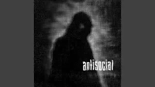 ANTISOCIAL
