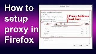 How to configure mozilla firefox with proxy latest easiest trick 2018