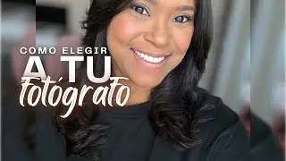 Como elegir a tu fotógrafo