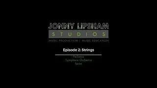 PreSonus Symphonic Orchestra Series Episode 2: Strings