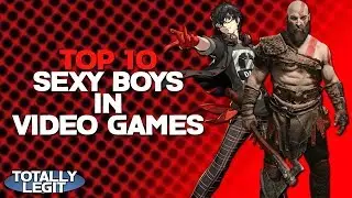 Top 10 Sexy Boys In Video Games