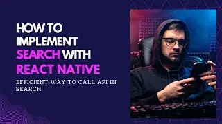 How to implement search functionality? | Cancel Token using Axios | React Native 2022
