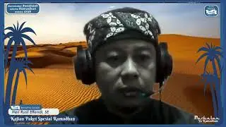 Meneladani Rasulullah Selama Ramadhan Melalui Sirah   Pertemuan 1