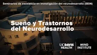 Sueño y Trastornos del Neurodesarrollo