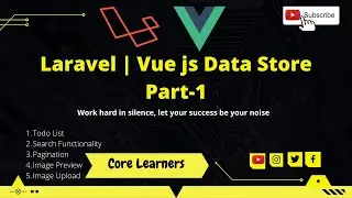 11.  Data Store Part 1 Modal form design