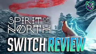 Spirit of the North Nintendo Switch Review-A beautiful journey