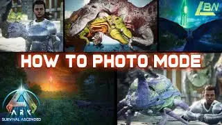 HOW TO PHOTO MODE - ARK SURVIVAL ASCENDED