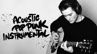 [FREE] ACOUSTIC POP PUNK INSTRUMENTAL🖤🎶 