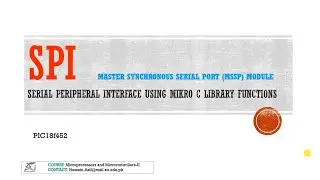 SPI interfacing and Usage | Microcontrollers