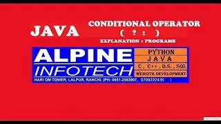 CONDITIONAL OPERATOR in Java||Java Conditional operator|| ? :  in java ||JAVA operators with program