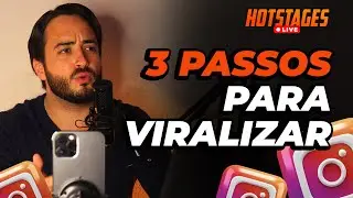 3 PASSOS PARA VIRALIZAR QUALQUER VÍDEO