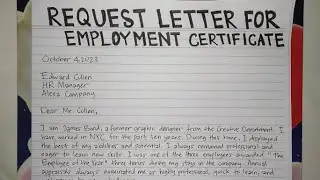 How To Write A Request Letter for Employment Certificate Step by Step Guide | Writing Practices
