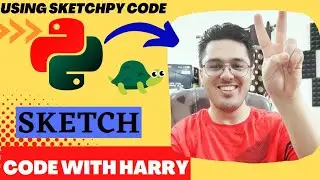 Code With Harry Sketchpy Using Python Code | Python Programming Hub
