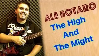 Ale Botaro - The High And The Might - The Shadowe