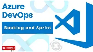 #8 : Backlog and Sprint in Azure DevOps | Agile Process | DevOps | Azure DevOps 