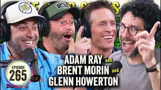 Adam Ray & Brent Morin (feat. Glenn Howerton) on TYSO - #265