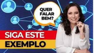 Quer falar bem? Siga este exemplo!