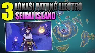 3 Lokasi Patung Electro Seirai Island - Genshin Impact