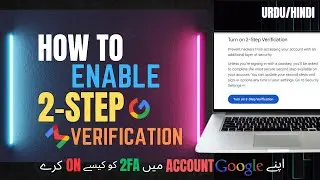 How to turn on 2-Step Verification for Google or Gmail Account on PC in 2024