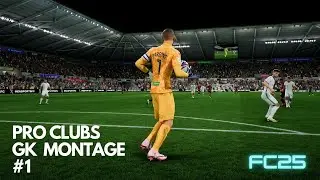 FC25 Pro Clubs Goalkeeper Montage #1