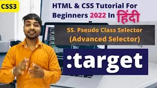 Target Selector In CSS | Html And CSS Tutorial In Hindi #55