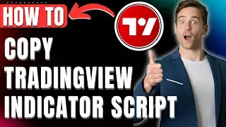 How to Copy TradingView Indicator Script 2026 Easily