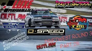 Post D1WA Matsuri check over, Drift School WA day and DriftWest Round 3 - PART 2