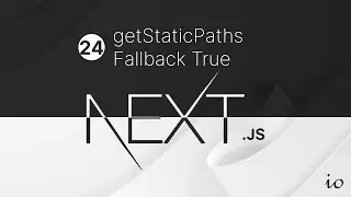 Next.js Tutorial Part 24 - fallback true