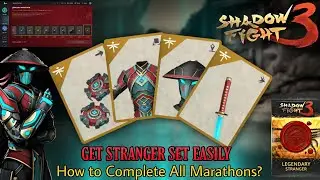 Get STRANGER Set Easily How to Complete All Marathons - Shadow Fight 3