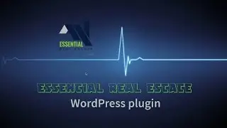 The Best Free WordPress Real Estate Plugin For You - Essential Real Estate Plugin