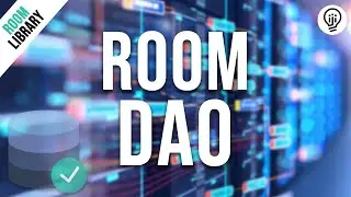 Room Database - Data Access Object or DAO