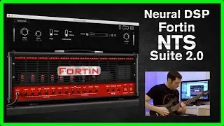 Neural DSP Fortin NTS Suite 2.0 - Best amp sim for metal! Period!
