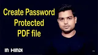 How to password protect a pdf file without acrobat | How to password protect a pdf - In Hindi