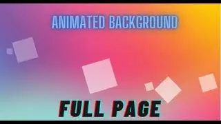 Awesome Full Page Background Animation Using Advance CSS 2021.