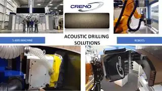 CRENO Acoustic multi drilling solutions on 5 Axis Machines and Robots.