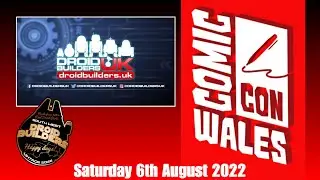 Wales Comic Con : August 2022