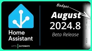 August Release | Home Assistant 2024.8