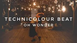 Technicolour Beat // Oh Wonder - Español
